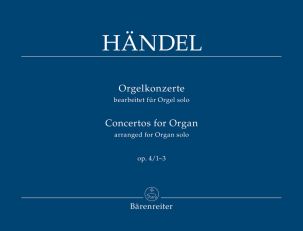 Concertos for Organ Op.4 Volume I Nos. 1-3