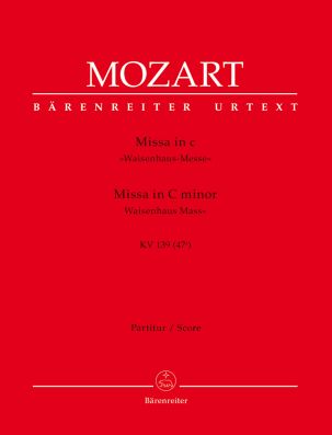 Mass in C minor (K.139) (Waisenhaus Mass) (Full Score)