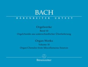 Organ Works Volume 10: Organ Chorales from Miscellaneous Sources