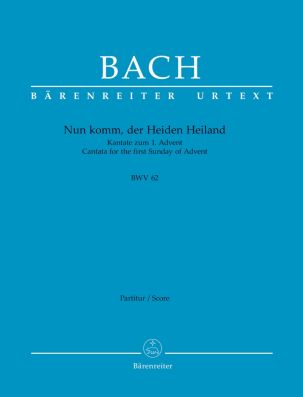 Cantata No.62: Nun komm, der Heiden Heiland (BWV 62) (Full Score)