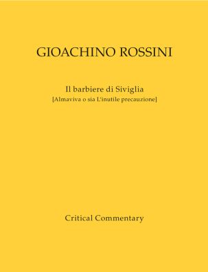 Il barbiere di Siviglia (The Barber of Seville) (Critical Commentary)