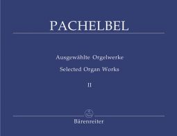Selected Organ Works II (Chorale Preludes Part 1)