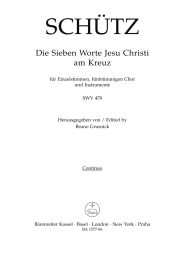 Die sieben Worte Jesu Christi am Kreuz (The Seven Words of Jesus Christ) SWV 478 (Basso Continuo)