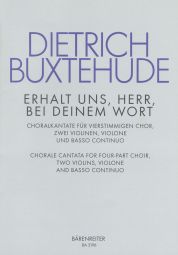 Erhalt uns Herr, bei deinem Wort (BuxWV 27) (Score & Parts)