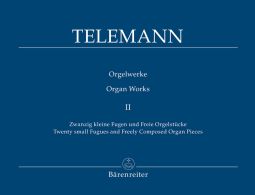 Organ Works II (20 Short Fugues, Freely Composed Organ Pieces)