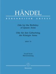 Ode for the Birthday of Queen Anne - Eternal source of light divine (HWV 74) (Vocal Score)