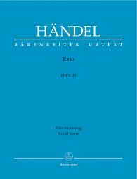 Ezio (HWV 29) (Vocal Score)