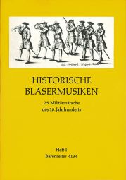 Historic Wind Music Volume I: 9 military marches of the 18th century (Score & Parts)