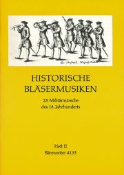 Historic Wind Music II: 8 military marches of the 18th century (Score & Parts)