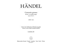 Concerto grosso in B-flat major Op.3/2 (HWV 313) (Cembalo I/II)
