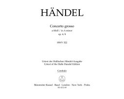 Concerto grosso in A minor Op.6/4 (HWV 322) (Cembalo)
