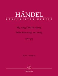 My Song Shall Be Alway (HWV 252) Chandos Anthem No.7 (Full Score)