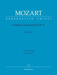 Litaniae Lauretanae B.M.V. in B-flat major (K.109) (Vocal Score)