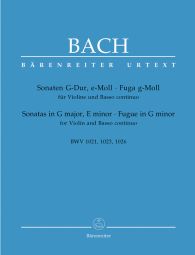 Sonatas in G major & E minor, Fugue in G minor (BWV 1021, 1023, 1026) (Violin & Piano)
