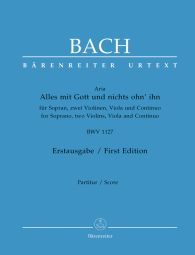 Alles mit Gott und nichts ohn'ihn (BWV 1127) (Full Score)