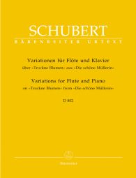 Variations on "Trockne Blumen" for Flute and Piano Op.post.160 D 802