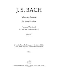St John Passion (O Mensch, bewein) (BWV245.2) Version from 1725 (Viola)