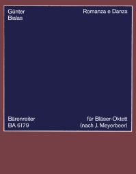 Romanza e Danza: Octet after Giacomo Meyerbeer (Study Score)