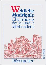 Sacred Madrigals Choral Settings from 16th-17th Centuries