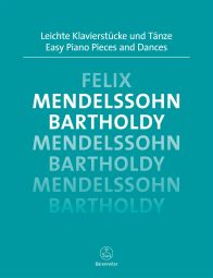 Easy Piano Pieces and Dances Mendelssohn