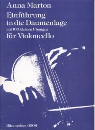 Einführung in die Daumenlage (New Perspectives in Thumb Position) (Cello)