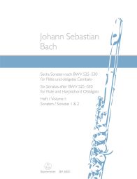 Six Sonatas after BWV 525-530 for Flute and Harpsichord Obbligato Volume I