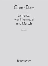 Lament 4 Intermezzo & March