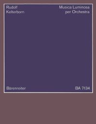 Musica luminosa per orchestra (Study Score)