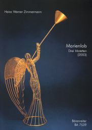 Marienlob 3 Motets for a cappella Choir