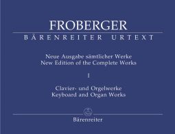 New Edition of the Complete Works I: Keyboard and Organ Works