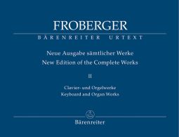 New Edition of the Complete Works II: Keyboard and Organ Works