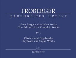 New Edition of the Complete Works IV.1: Keyboard and Organ Works