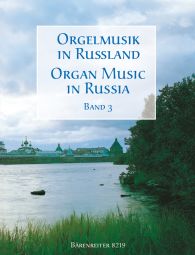Organ Music in Russia, Volume 3