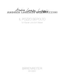 Il pozzo sepolto for Piano and 5 Wind Instruments (Score & Parts)
