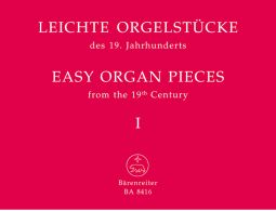 Easy Organ Pieces from the 19th Century, Book 1