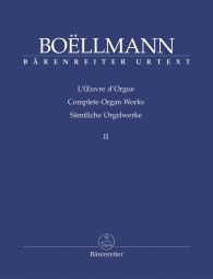 Organ Works Volume II: Suites, posthumous and unpublished works