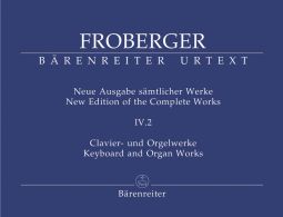 New Edition of the Complete Works IV.2: Keyboard and Organ Works
