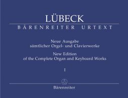 New Edition of the Complete Organ & Keyboard Works I