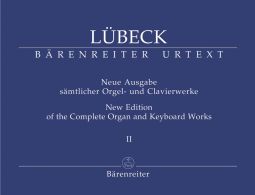 New Edition of the Complete Organ & Keyboard Works II
