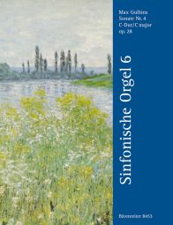Sonata No.4 in C major Op.28: St. Paul, A Character Portrait (Symphonic Organ, Volume 6)
