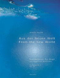 Symphony No.9 Op.95 "From the New World" (Organ Transcription)