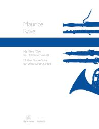 Mother Goose Suite arranged for Woodwind Quintet