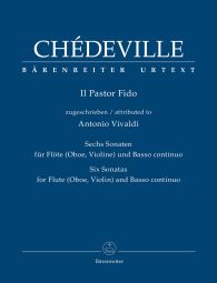 Il Pastor Fido. Six Sonatas for Flute (Oboe, Violin) and Basso continuo
