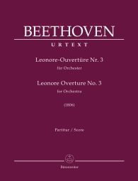 Leonore Overture for Orchestra No.3 Op.72 (1806) (Full Score)