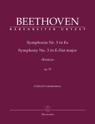 Symphony No.3 in E-flat major Op.55 (Eroica) (Critical Commentary)