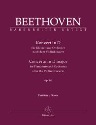 Concerto for Piano in D major based on the Concerto for Violin Op.61 (Full Score)