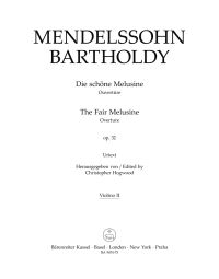 Die schöne Melusine (The Fair Melusine) Op.32 (Violin II)