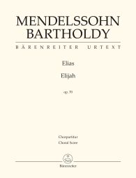 Elijah Op.70 (Choral Score)