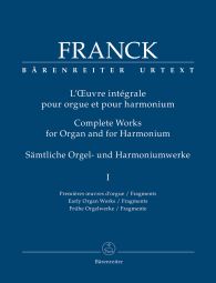 Complete Works for Organ & for Harmonium Volume I
