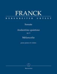Sonata in A major, Andantino quietoso Op.6, Melancolie for Violin & Piano